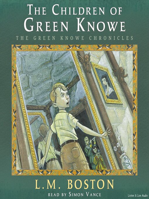 Title details for The Children of Green Knowe by L. M. Boston - Available